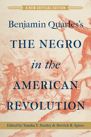 Benjamin Quarles's The Negro in the American Revolution