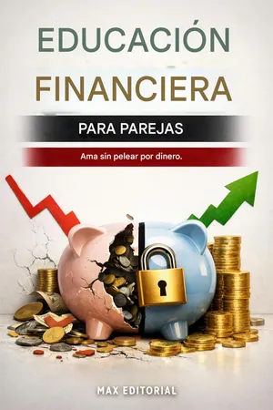 Educación financiera para parejas: Ama sin pelear por dinero.