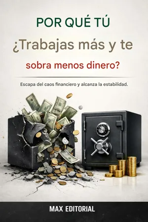 Por qué tu ¿trabajas más y te sobra menos dinero? Escapa del caos financiero y alcanza la estabilidad.