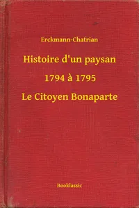 Histoire d'un paysan - 1794 à 1795 - Le Citoyen Bonaparte_cover