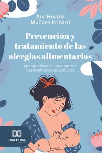 Prevención y tratamiento de las alergias alimentarias - perspectiva de una madre y gastroenteróloga pediatra_cover