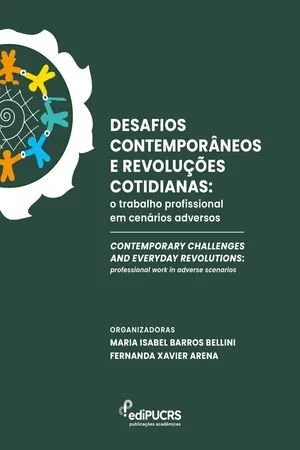 Desafios Contemporâneos e Revoluções Cotidianas: