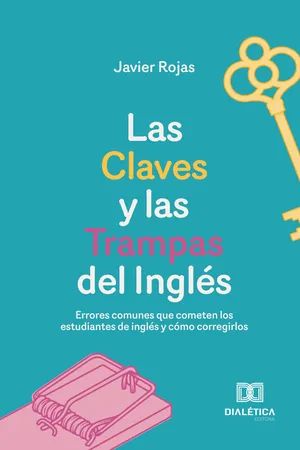 Las Claves y las Trampas del Inglés