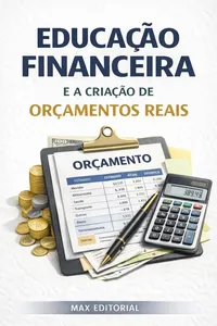 Educação Financeira e a Criação de Orçamentos Reais_cover