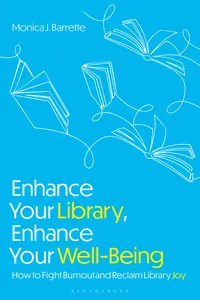 Enhance Your Library, Enhance Your Well-Being