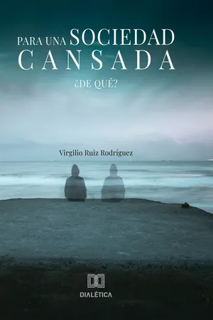 Para una sociedad cansada