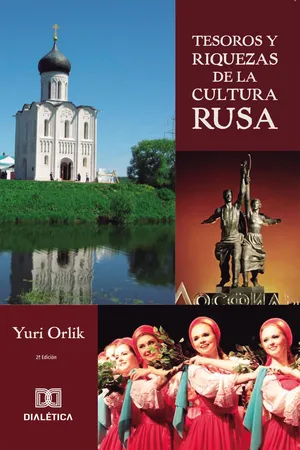 Tesoros y Riquezas de la Cultura Rusa