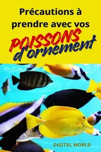 Précautions à prendre avec vos poissons d'ornement_cover