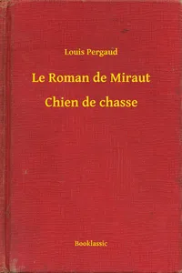 Le Roman de Miraut - Chien de chasse_cover