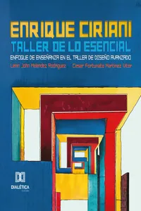 Enrique Ciriani / Taller de lo Escencial_cover