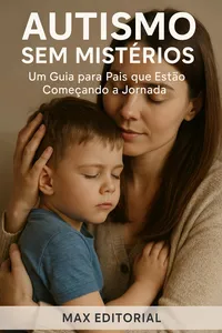 Autismo Sem Mistérios: Um Guia para Pais que Estão Começando a Jornada_cover