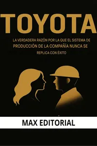 Toyota: La verdadera razón por la que el sistema de producción de la compañía nunca se replica con éxito_cover