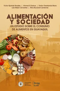 ALIMENTACIÓN Y SOCIEDAD: UN ESTUDIO SOBRE EL CONSUMO DE ALIMENTOS EN GUAYAQUIL