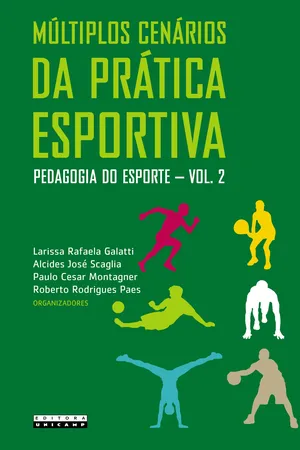 Múltiplos Cenários da Prática Esportiva