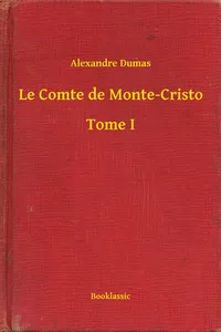 Le Comte de Monte-Cristo - Tome I_cover