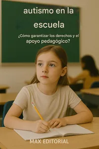 Autismo en la escuela: ¿Cómo garantizar los derechos y el apoyo pedagógico?_cover
