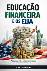 Educação Financeira e os EUA: Aprenda sob a Ótica Americana_cover