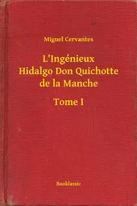 L'Ingénieux Hidalgo Don Quichotte de la Manche - Tome I_cover