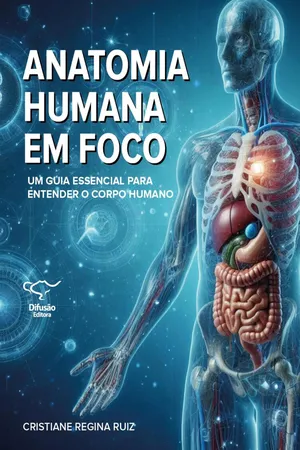 Anatomia humana em foco:
