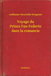 Voyage du Prince Fan-Federin dans la romancie_cover