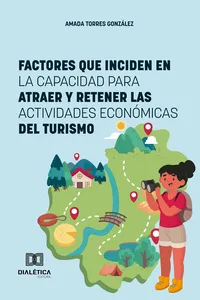 Factores que Inciden en la Capacidad para Atraer y Retener las Actividades Económicas del Turismo_cover