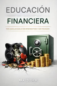 Educación financiera para aquellos que lo han intentado todo y han fracasado_cover