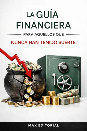 La guía financiera para aquellos que nunca han tenido suerte.