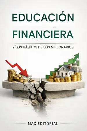 Educación financiera y los hábitos de los millonarios