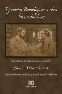 Ejercicios Paradójicos contra los Aristotélicos