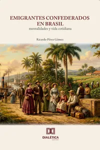 Emigrantes confederados en Brasil_cover