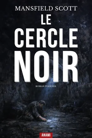 Le Cercle Noir