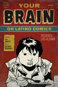 Your Brain on Latino Comics_cover