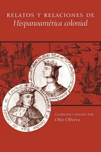 Relatos y relaciones de Hispanoamérica colonial_cover