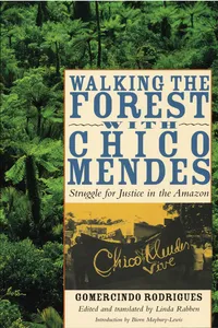 Walking the Forest with Chico Mendes_cover