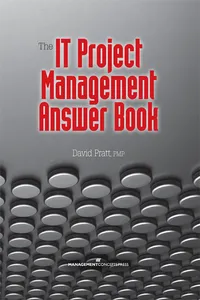 The IT Project Management Answer Book_cover