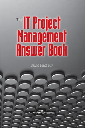 The IT Project Management Answer Book