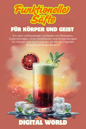 Funktionelle Säfte – für Körper und Geist