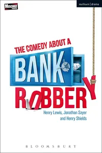 The Comedy About a Bank Robbery_cover