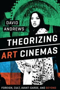 Theorizing Art Cinemas_cover