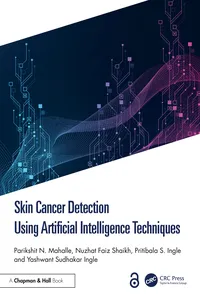 Skin Cancer Detection Using Artificial Intelligence Techniques