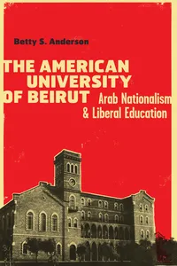 The American University of Beirut_cover