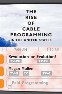 The Rise of Cable Programming in the United States_cover