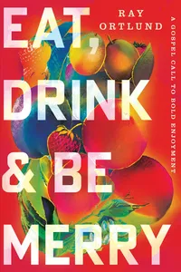 Eat, Drink, and Be Merry_cover
