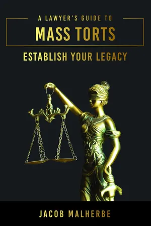 Lawyer's Guide To Mass Torts