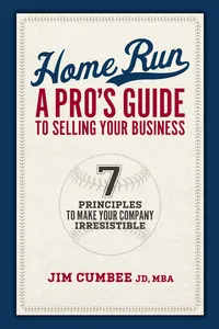 Home Run, A Pro's Guide To Selling Your Business_cover
