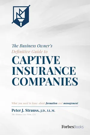 Business Owner's Definitive Guide to Captive Insurance Companies