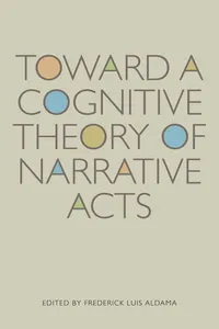 Toward a Cognitive Theory of Narrative Acts_cover