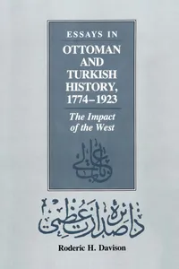 Essays in Ottoman and Turkish History, 1774-1923_cover