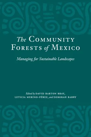 The Community Forests of Mexico