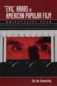 Evil Arabs in American Popular Film_cover